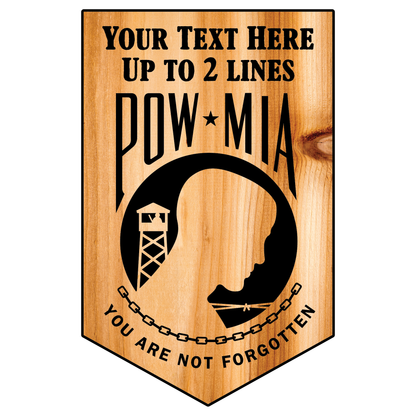 POW MIA Wooden Plaque with Personalized Text
